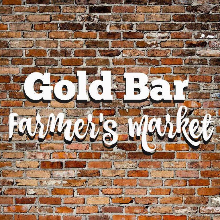 Gold Bar Farmers Market City of Gold Bar est. 1910